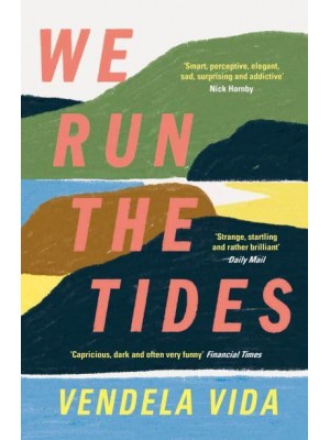 We Run the Tides