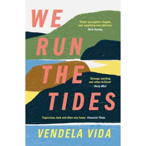 We Run the Tides