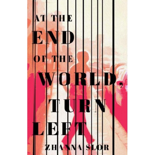 At the End of the World, Turn Left