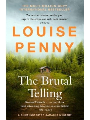 The Brutal Telling - The Gamache Series