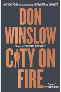 City on Fire A Novel