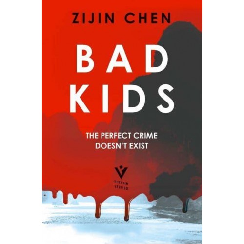 Bad Kids