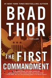 The First Commandment A Thrillervolume 6 - Scot Harvath