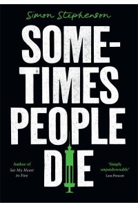 Sometimes People Die
