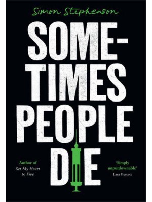Sometimes People Die