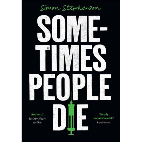 Sometimes People Die
