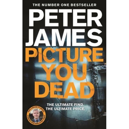 Picture You Dead - A Detective Superintendent Roy Grace Novel