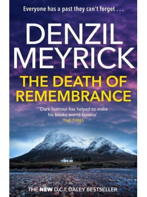 The Death of Remembrance - DCI Daley Thriller Series