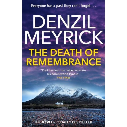 The Death of Remembrance - DCI Daley Thriller Series