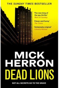 Dead Lions - Slough House Thrillers