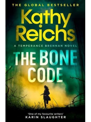 The Bone Code - A Temperance Brennan Novel