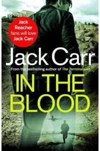 In the Blood A Thriller