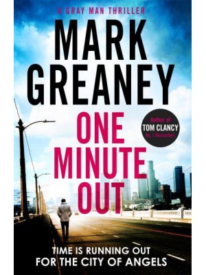 One Minute Out - A Gray Man Thriller