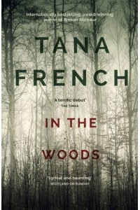 In the Woods - Dublin Murder Squad