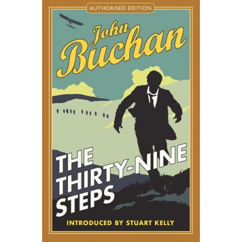 The Thirty-Nine Steps - The Richard Hannay Adventures