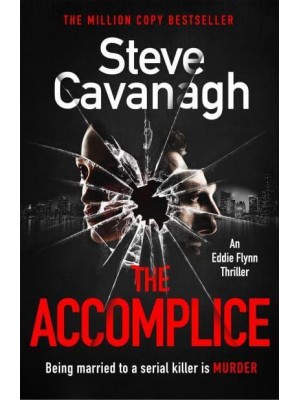 The Accomplice - An Eddie Flynn Thriller
