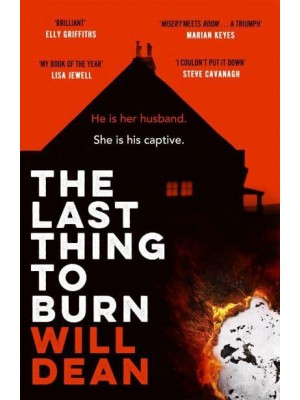 The Last Thing to Burn