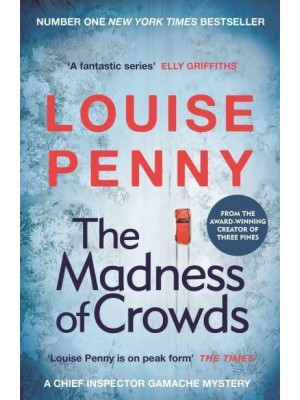 The Madness of Crowds - The Gamache Series