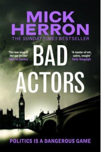 Bad Actors - Slough House Thrillers
