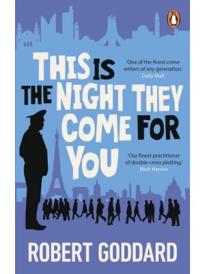 This Is the Night They Come for You