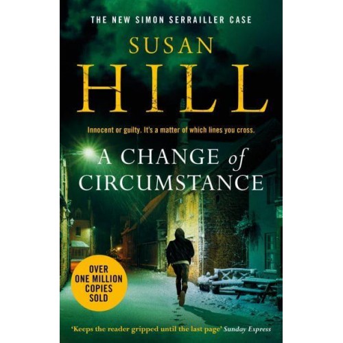 A Change of Circumstance - The Simon Serrailler Cases