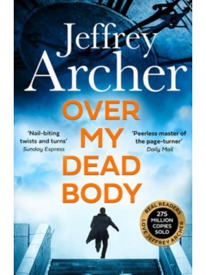 Over My Dead Body - William Warwick Novels