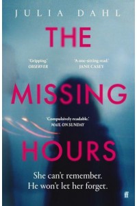 The Missing Hours