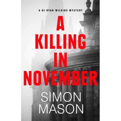 A Killing in November - Oxford Crime Series