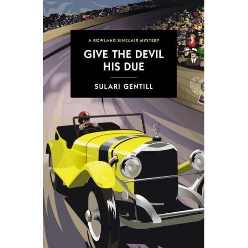 Give the Devil His Due - A Rowland Sinclair Novel