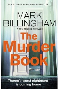 The Murder Book - The DI Tom Thorne Series