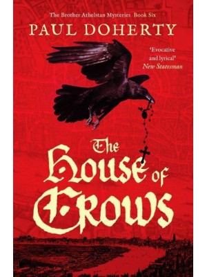 The House of Crows - The Brother Athelstan Mysteries