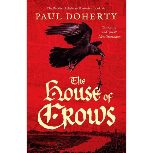 The House of Crows - The Brother Athelstan Mysteries