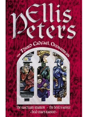 The Third Cadfael Omnibus