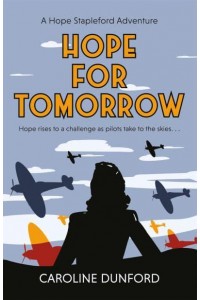 Hope for Tomorrow - Hope Stapleford Series