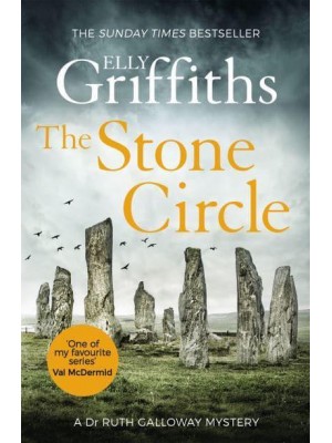 The Stone Circle - The Dr Ruth Galloway Mysteries