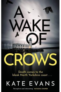 A Wake of Crows - DC Donna Morris