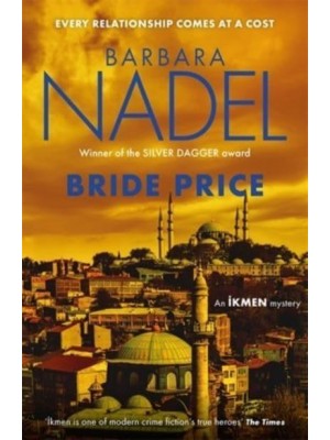 Bride Price - The Ikmen Series