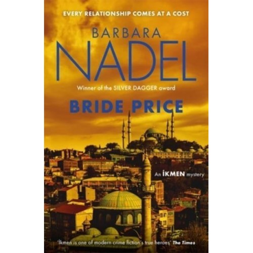 Bride Price - The Ikmen Series