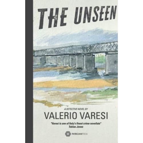 The Unseen A Detective Novel