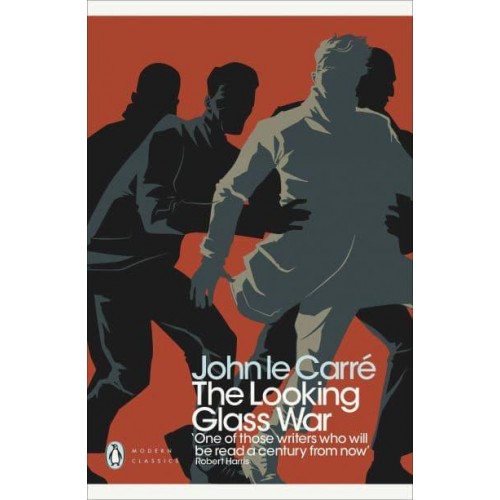 The Looking Glass War - Penguin Modern Classics