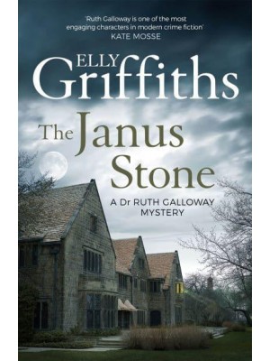 The Janus Stone - The Dr Ruth Galloway Mysteries