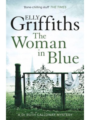 The Woman in Blue - The Ruth Galloway Mysteries