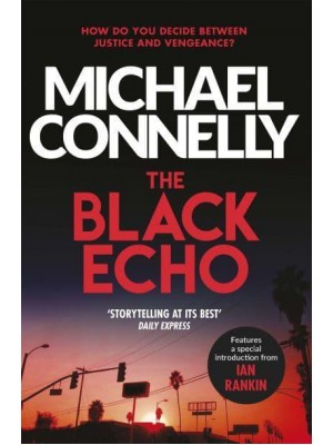 The Black Echo - Harry Bosch Series