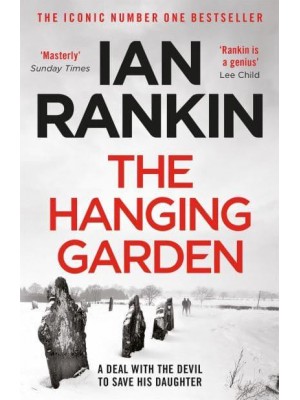 The Hanging Garden - The Detective Inspector Rebus Series
