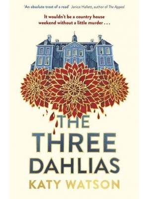 The Three Dahlias - The Dahlia Lively