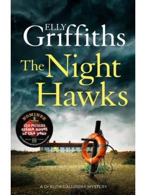The Night Hawks - The Dr Ruth Galloway Mysteries