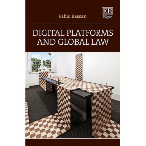 Digital Platforms and Global Law