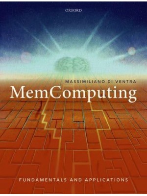 MemComputing Fundamentals and Applications