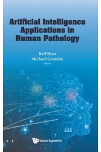 Artificial Intelligence Applications in Human Pathology