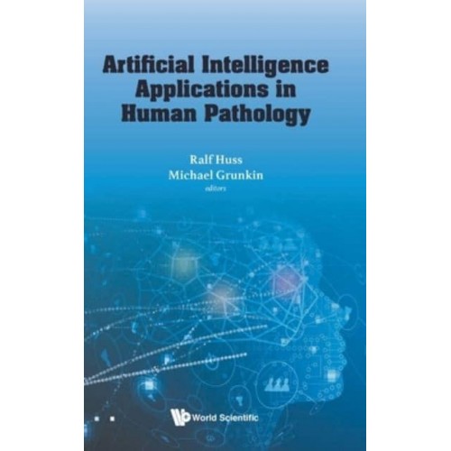 Artificial Intelligence Applications in Human Pathology